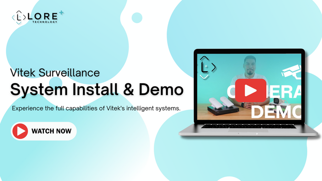 Vitek Software Vitek Surveillance System Install and Demo– Lore+ Technology